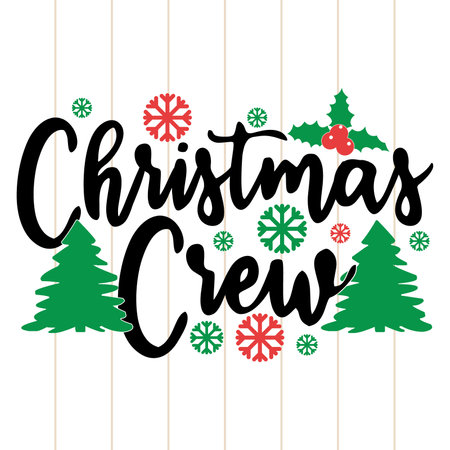 christmas crew holidays event charismas greeting shirtのイラスト素材