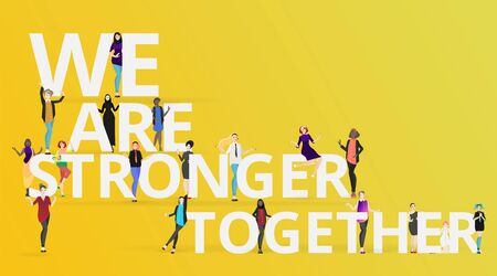 We are stronger together slogan with diverse women, many ladies standing together, female feminismのイラスト素材