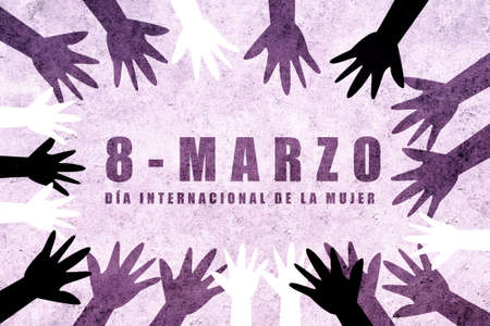 March 8. Hands united together in International Women's Day. Feminist design for women's day text in Spanish for asking gender equality. Message in Spanish for International Women's Day.の写真素材