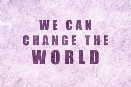 We can change the world. Design with International Women's Day asking for equality. Feminist design for women's day. Feminism women's rights.の写真素材