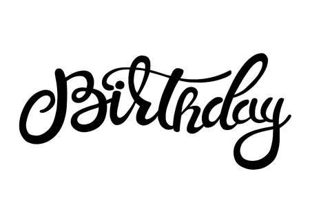 Birthday lettering. Vector lettering for banners party invitation or card. Calligraphic hand drawn fontのイラスト素材