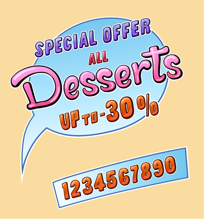 Desserts promo sticker for cafe restaurant or store and set of numbers up to. Comic style handwritten lettering. Exclamation for sale. Colorful volume font. Vector typographic pop-art inscriptionのイラスト素材
