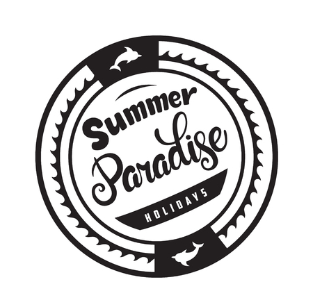 Summer paradise holidays emblems or logo badge with hand drawn calligraphy. Black vector lettering design for vacation tour on a white background. Typographic round shape symbolのイラスト素材