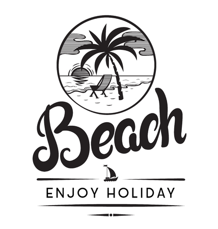 Beach enjoy holiday emblems or logo badge hand drawn calligraphy. Black vector lettering design for vacation tour on a white background. Typographic symbol with summer sea beach and palmのイラスト素材