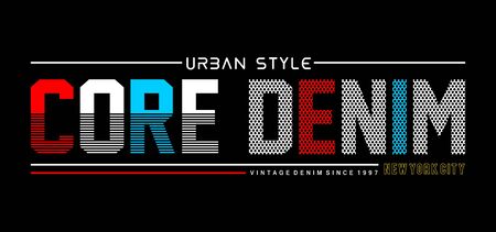 core denim typography for print t shirt free vectorのイラスト素材
