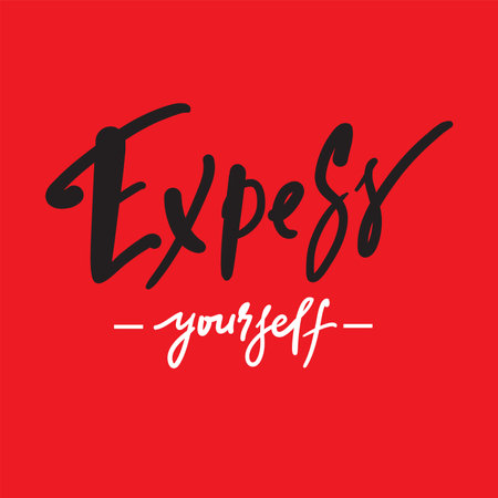 Express yourself - inspire motivational quote. Hand drawn lettering. Print for inspirational poster, t-shirt, bag, cups, card, flyer, sticker, badge. Phrase for self development, personal growthのイラスト素材