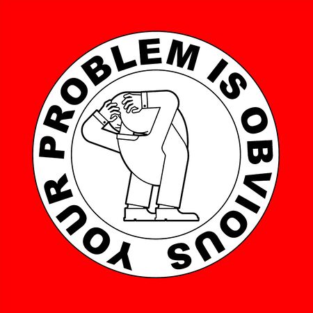 Your problem is obvious. Guy with his head up his own assのイラスト素材