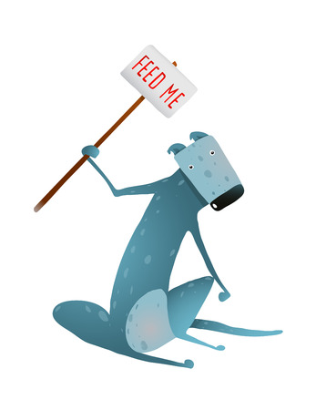Hungry Blue Skinny Dog with Feed Me Sign in Hands. Sitting and begging for food sad thin doggy. Colorful cartoon illustration. のイラスト素材