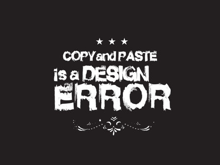 copy paste is a design error vector illustrationのイラスト素材