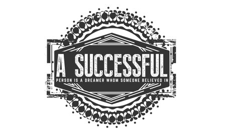 a successful person is a dreamer whom someone believed inのイラスト素材
