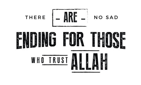 there are no sad ending for those who trust Allahのイラスト素材