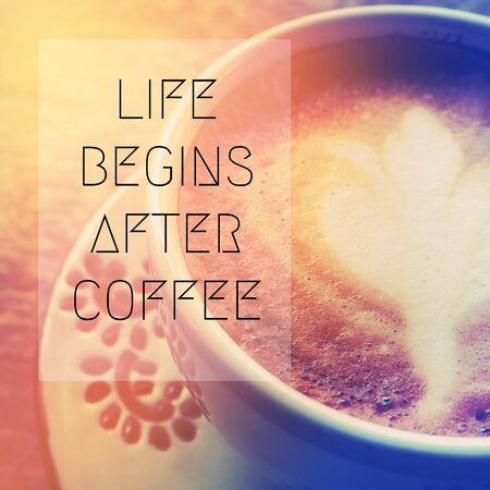 Quote about love and coffee on coffee background design with vintage style. Valentine's day.の写真素材