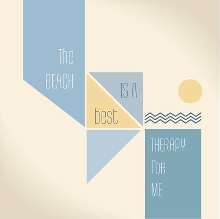 Motivation Quote - The beach is the best therapy for me. Creative Vector Typography Conceptのイラスト素材