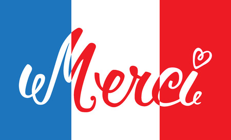 Merci hand lettering, word on the background of the French flag. The handwritten word Thank you in French.のイラスト素材