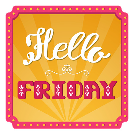 Hello Friday. Hand lettering on a bright, festive background. Retro frame with lights.のイラスト素材