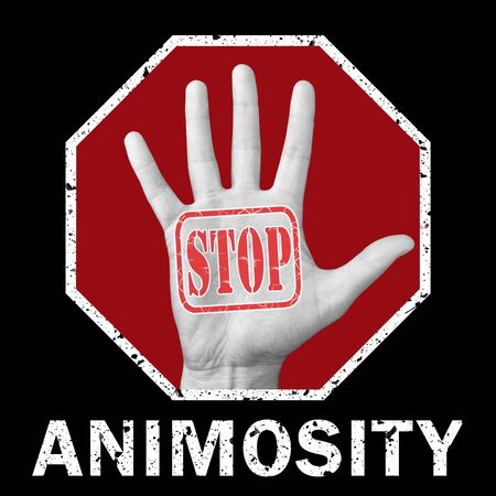 Stop animosity conceptual illustration. Open hand with the text stop animosity. Social problemの写真素材