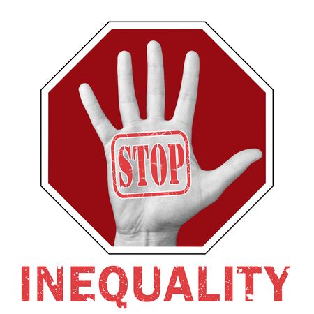 Stop inequality conceptual illustration. Open hand with the text stop inequality. Global social problemの写真素材