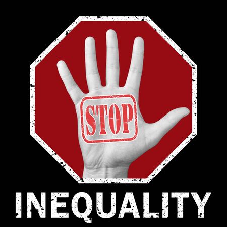 Stop inequality conceptual illustration. Open hand with the text stop inequality. Global social problemの写真素材