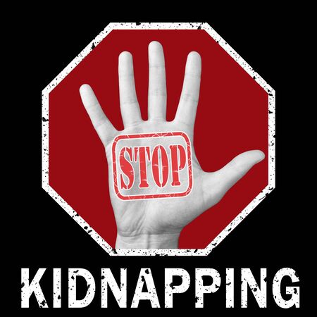 Stop kidnapping conceptual illustration. Open hand with the text stop kidnapping. Global social problemの写真素材