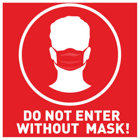Do not enter without mask sign. Coronavirus pandemic restriction. Information warning sign about quarantine measures in public places. Circle form with silhouette man who wear maskのイラスト素材