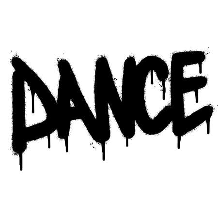 graffiti Dance word sprayed isolated on white background. Sprayed Amazing font graffiti. vector illustration.のイラスト素材