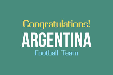 Argentina win the football match. Typography on white backgroundのイラスト素材