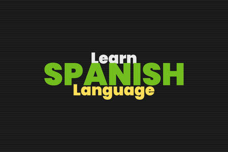 Learn Spanish language typography vector background design.Â  Educational typography concept.Â のイラスト素材