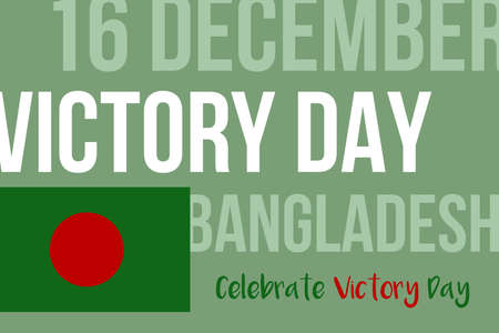 16 December.Â  Victory day Bangladesh.Â  Celebrate Victory day.Â  Bangladeshi national flag.Â のイラスト素材