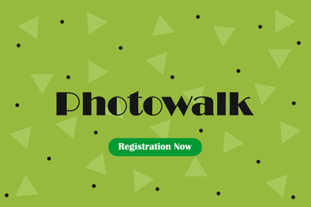 Photowalk typography on green web page. Registration Now button.Â Photowalk notice,Â  poster,...