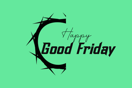 Happy Good Friday typography on the crown of thorns symbol. Christian religion conceptual text vector design.のイラスト素材
