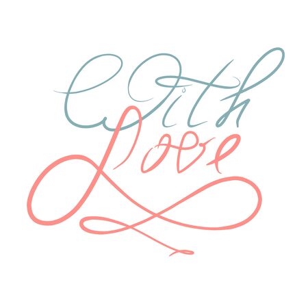 with love hand drawn retro color lettering. St. Valentine Day design element. Calligraphy Romantic phrase for engagement. Stock vector sign for print, card, t-shirt isolated on white background.のイラスト素材
