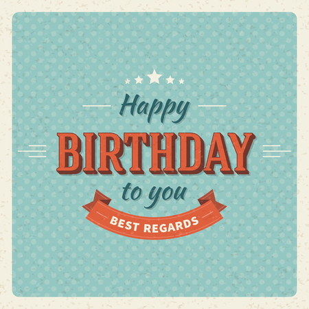 Vintage happy birthday vector card background  Retro happy birthday message のイラスト素材