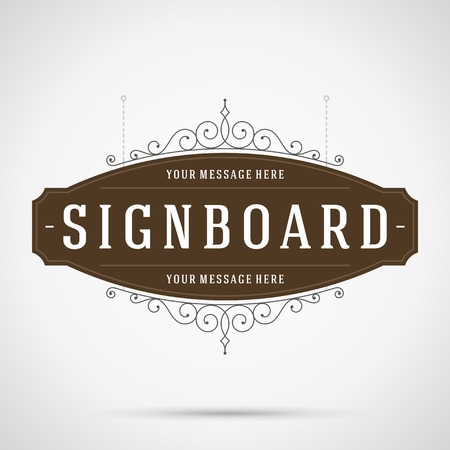 Vintage signboard outdoor advertising vintage graphics and place for shop name. Vector design element. . Flourishes calligraphic.のイラスト素材