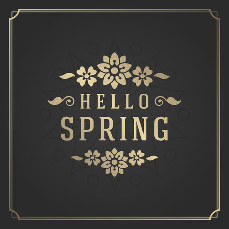 Spring typography quote label for poster or greeting card design. Vintage golden style and flower silhouette.のイラスト素材