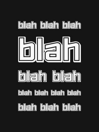 The blah, blah, blah quote. Nonsense speaking concept, empty words. Funny text art illustration, minimalist lettering composition. Seamless pattern background. Trendy typography design for printing.の写真素材