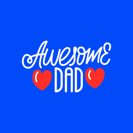 Awesome dad. Lettering card. Vector illustrationのイラスト素材