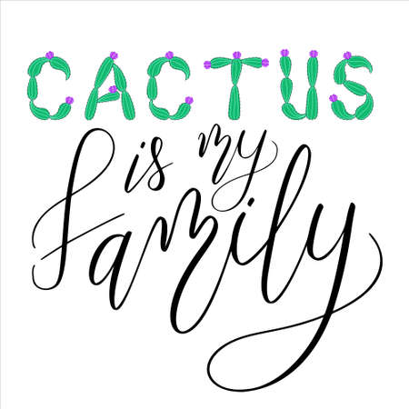 Cute cactus quote about family. Lettering is isolated on white background.のイラスト素材