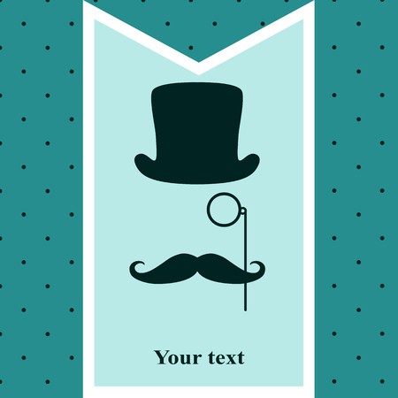 Greeting card with a mustache and hat. Postcard for men. Retro style. Father's Day. Vector illustration.のイラスト素材