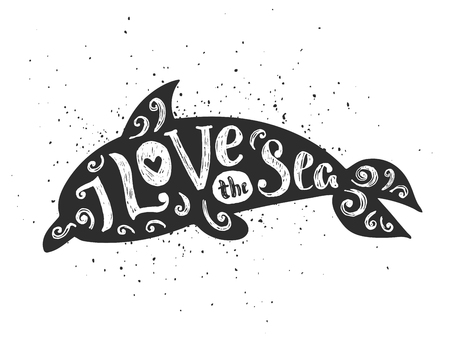 Vintage poster with dolphin and lettering. I love sea phrase. Vector illustration. Vintage card, sea theme.のイラスト素材