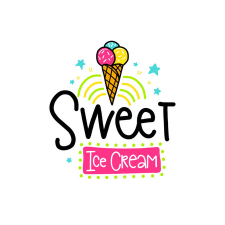 Vector poster with phrase and decor elements. Typography card, color image. Sweet ice cream. Design for t-shirt and prints.のイラスト素材