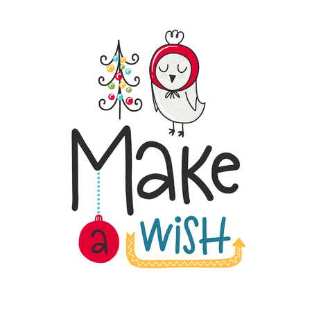 A Vector Christmas poster with phrase, bird and decor elements. Typography card, color image. Make a wish. Design for t-shirt and prints.のイラスト素材