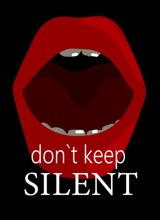 On a black background red lips and the inscription "don`t keep silent". Suitable as a poster or banner on the topic of domestic violence or taboo topic in society.のイラスト素材