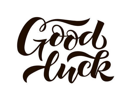 Â«Good luckÂ» hand drawn lettering isolated on white background print for sticker, banner, poster, greeting card design. Vector Illustration with text and positive motivation phrase.のイラスト素材