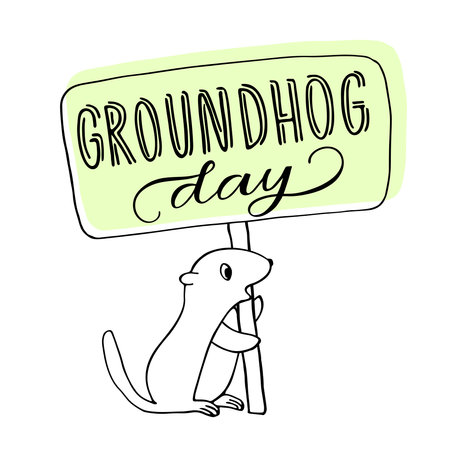 Lettering "Groundhog Day" on a board in hands of groundhog, isolated on white background, for celebration traditionaly holiday in USA and Canada. Hand drown vector illustration.のイラスト素材