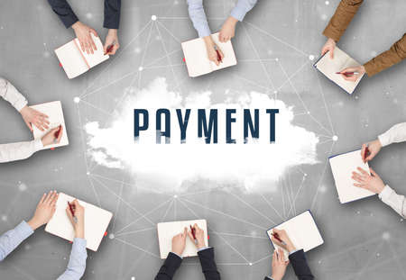 Group of people having a meeting with PAYMENT insciption, web security conceptの写真素材