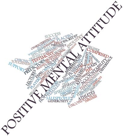 Abstract word cloud for Positive mental attitude with related tags and termsの写真素材