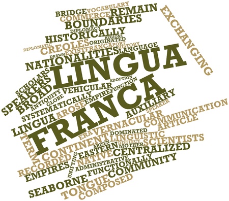 Abstract word cloud for Lingua franca with related tags and termsの写真素材