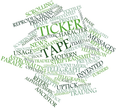 Abstract word cloud for Ticker tape with related tags and termsの写真素材