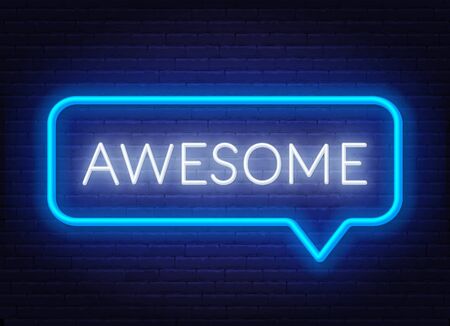 Neon sign of word awesome in frame on dark background.のイラスト素材