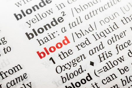 Blood Word Definition In Dictionary Close Upの写真素材